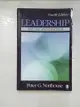 【書寶二手書T2／傳記_JHT】Leadership: Theory And Practice_Northouse, Peter G.