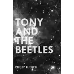 TONY AND THE BEETLES