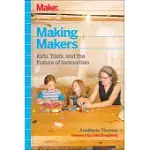 MAKING MAKERS