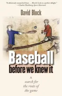 在飛比找博客來優惠-Baseball Before We Knew It: A 