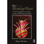 THE THINKING HEART: THREE LEVELS OF PSYCHOANALYTIC THERAPY WITH DISTURBED CHILDREN