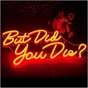 Hanging Art Neon Signs But Did You Die Neon Sign Home Decor LED Neon For Bedroom Game Room Bar Party Wall Decor USB Letter Neon Light Decor