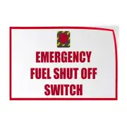 Horizontal Vinyl Stickers Emergency Fuel Shut off Switch Hazard Emergency A