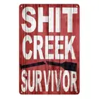 3x SHIT CREEK SURVIVOR Tin Metal Sign Rustic Look Vintage