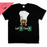 LET S COOK CHEF T BREAKING BAD WALTER WHITE METH HEISENBERG