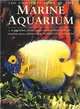 The Complete Book of the Marine Aquarium