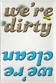 CafePress Clean Or Dirty Dishwasher Rectangle Magnet, 2"x3" Refrigerator Magnet