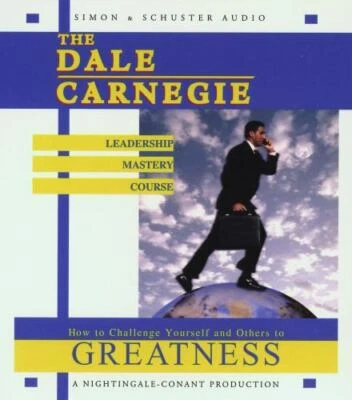 Dale Carnegie Leadership Mastery Course: How to Challenge Yourself and...