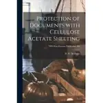 PROTECTION OF DOCUMENTS WITH CELLULOSE ACETATE SHEETING; NBS MISCELLANEOUS PUBLICATION 168