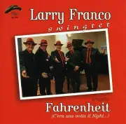 LARRY FRANCO - FAHRENHEIT NEW CD