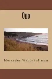 Ono by Mercedes Webb-Pullman (English) Paperback Book