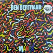 Ben Bertrand - Manes (LP)