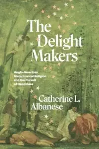 在飛比找博客來優惠-The Delight Makers: Anglo-Amer