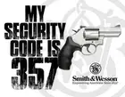 Smith & Wesson My Security Code 357 Metal Sign 2nd Amend. Fire Arms Décor Gift