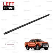 Front Lh Outer Weatherstrip Door Belt For Ford Ranger T6 T7 XLT 2Dr 2012 - 2021