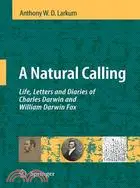 在飛比找三民網路書店優惠-A Natural Calling: Life, Lette