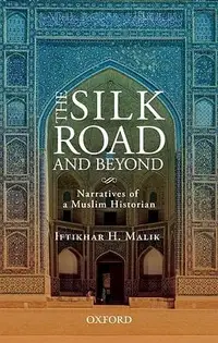 在飛比找誠品線上優惠-The Silk Road and Beyond: Narr