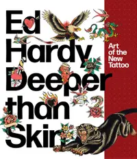 在飛比找誠品線上優惠-Ed Hardy Deeper Than Skin: Art