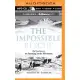 The Impossible Rescue: The True Story of an Amazing Arctic Adventure