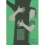 THE BIG BOOK OF GREEN DESIGN