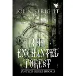 THE ENCHANTED FOREST