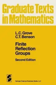 Finite Reflection Groups by L.C. Grove (English) Hardcover Book