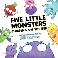 在飛比找三民網路書店優惠-Five Little Monsters Jumping o