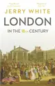 London In The Eighteenth Century：A Great and Monstrous Thing