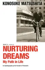 [英文版培育夢想--我的人生之路(NURTRING DREAMS--MY PATH IN LIFE)