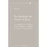 RE-THINKING THE DEATH OF JESUS: AN EXEGETICAL AND THEOLOGICAL STUDY OF HILASMOS AND AGAPE IN 1 JOHN 2:1-2 AND 4:7-10
