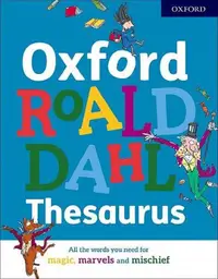 在飛比找誠品線上優惠-Oxford Roald Dahl Thesaurus