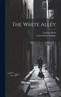 在飛比找博客來優惠-The White Alley