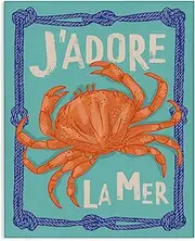 [Stupell Industries] J'adore La Mer Crab Canvas Wall Art Design by Lisa Perry Whitebutton, 24 x 30