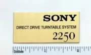 Sony 2250 Direct Drive Turntable Logo Faceplate Badge Custom Made Aluminum