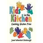 KIDS IN THE KITCHEN: COOKING GLUTEN FREE