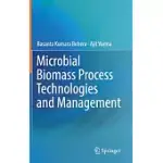 MICROBIAL BIOMASS PROCESS TECHNOLOGIES AND MANAGEMENT