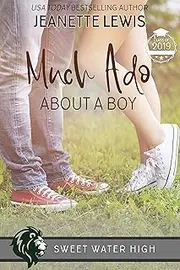 Much Ado About a Boy: A Sweet YA Romance