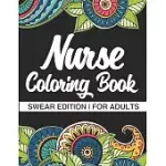NURSE COLORING BOOK: SWEAR COLORING BOOK FOR NURSING