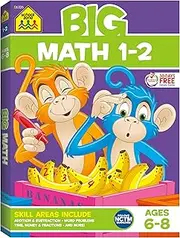 School Zone - Big Math Workbook - Ages 6 to 8, 1st Grade, 2nd Grade, Addition, Subtraction, Word Problems, Time, Money, Fractions, and More (School Zone Big Workbook Series)