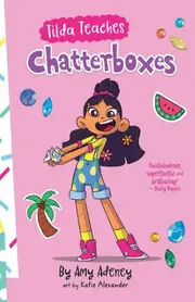 Tilda Teaches Chatterboxes