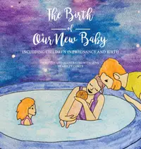在飛比找誠品線上優惠-The Birth of Our New Baby