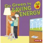 GO GREEN BY SAVING ENERGY