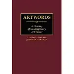 ARTWORDS: A GLOSSARY OF CONTEMPORARY ART THEORY