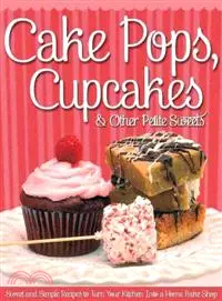 在飛比找三民網路書店優惠-Cake Pops, Cupcakes & Other Pe