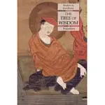 THE TREE OF WISDOM: STUDIES IN BUDDHISM