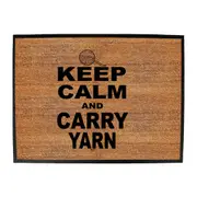 Keep Calm And Carry Yarn - Funny Novelty Doormat Man Cave Floor mat