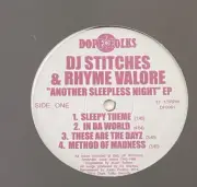 DJ STITCHES & RHYME VALORE Another Sleepless Night 12 SEALED Dope Folks Hip Hop