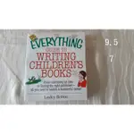 THE EVERYTHING GUIDE TO WRITING CHILDREN'S BOOKS 絕版書限時特價0910