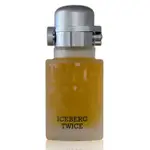 ICEBERG TWICE POUR HOMME 舊愛新歡男性淡香水 75ML 無外盒 瓶身字體有瑕疵