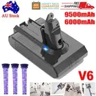 9500mAh for Dyson V6 Battery Animal Absolute SV03 SV04 SV05 SV07 SV09 DC61 DC62